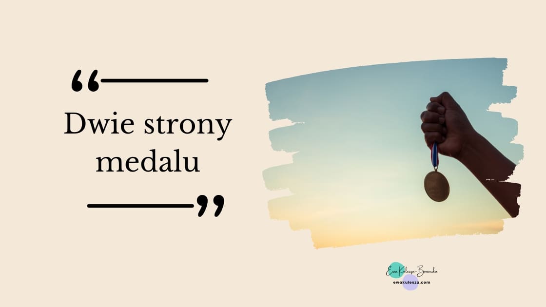 Blog-Dwie strony medalu (1)