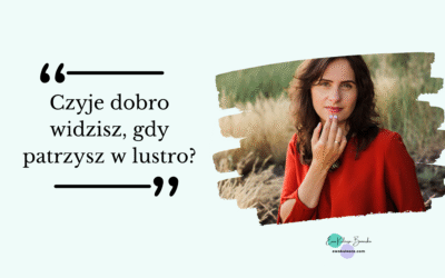 Czyje dobro widzisz, gdy patrzysz w lustro?